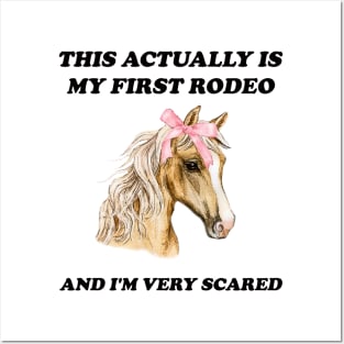 My First Rodeo shirt 90s style tshirt meme tshirt weird tshirt y2k aesthetic funny tshirt soft girl tshirt parody 2000s gift cowgirl Posters and Art